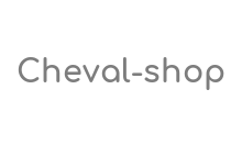 Cheval Shop